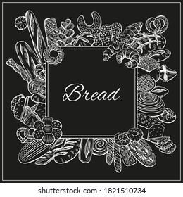 Bread, loaf, baguette, bun, croissant and more items illustration frame in graphic sketch style. Vector hand drawn vintage colorful illustration for poster, label and menu bakery shop.