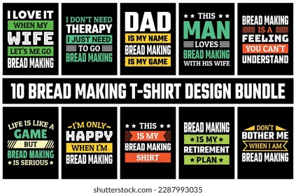 Bread Making T Shirt Design Set Vector