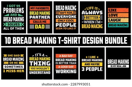 Bread Making T Shirt Design Set Vector