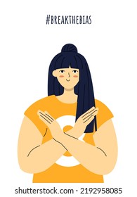 Break The Bias. Asian Woman Stand With Crossed Arms Pose To Stop Gender Discrimination And Fight Stereotypes. International Women Day. 8th March. People Equality Movement. Flat Vector Illustration.