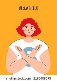 Break The Bias campaign. Redhead smiling female character with cross arms. International women day. 8th march. People equality movement. IWD. Flat illustration.