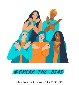 Break the bias female group. Womens international day. Movement against discrimination, inequality, stereotypes. Womens rights concept. Ethnical diversity persons crossed arms flat vector illustration