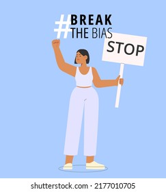 Break the bias. Flat vector illustration with young woman stand up for women's rights. Concept of girl power. International women's day.
