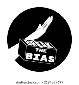 Rompe el icono de sesgo. Mano levantada para romper el ladrillo con texto. Gesto de las mujeres contra la discriminación. Ilustración vectorial aislada en fondo blanco. Blanco y negro plano