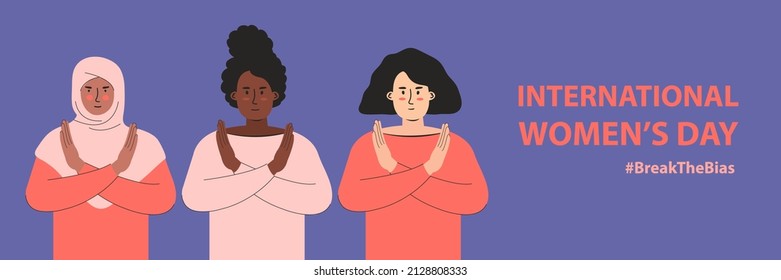 Break the bias. Women's international day. Group of people with different skin color cross their arms in protest. Women's Movement against discrimination, inequality, stereotypes. Horizontal banner.