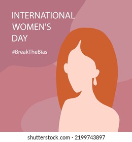 Break the bias. Women's international day 8th march. Celebrate women's achievement. Portrait of beautiful redhead woman. Raise awareness against bias. IWD. Flat vector illustration