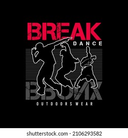 break dance typography tees design illustration.
