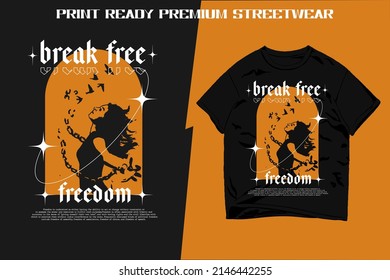 Break Free Freedom Graphic for streetwear, print for t-shirts and hoodies, Techno style apparel. 
