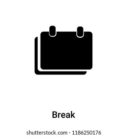 Break icon vector isolated on white background, logo concept of Break sign on transparent background, filled black symbol