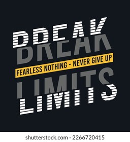 break limits, boys graphic t shirt vector designs and other uses.