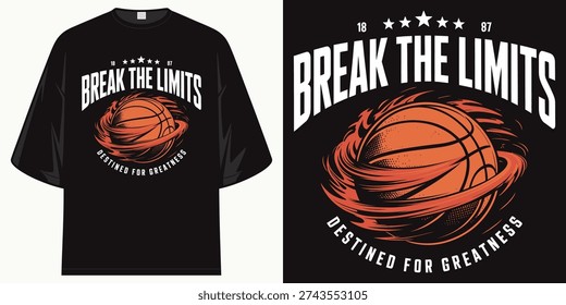 break the limits destined for greatness 1887 vintage basketball with flame ripples graphic t shirt design vector illustration artwork