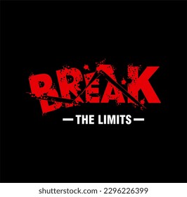 break the limits modern and stylish motivational quotes ,illustration for print tee shirt, background, typography, poster and more.