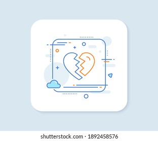 Break up Love line icon. Abstract square vector button. Divorce sign. Valentines day symbol. Break up line icon. Quality concept badge. Vector