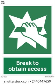 Break to obtain access signs symbol standard iso 7010