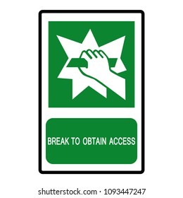 Break To Obtain Access Symbol, Vector Illustration, Isolate On White Background Icon. EPS10