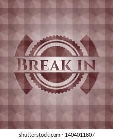 Break in red seamless emblem or badge with abstract geometric polygonal pattern background.