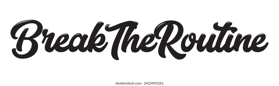 break the routine text on white background.