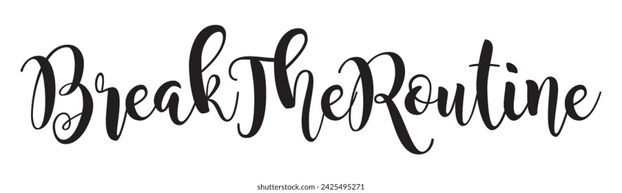 break the routine text on white background.