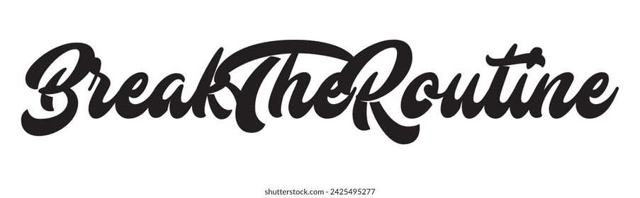 break the routine text on white background.