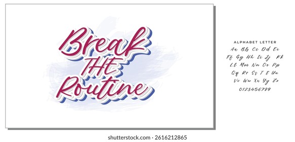 break the routine text on white background.