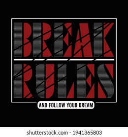 break the rules design typography,vector illustration