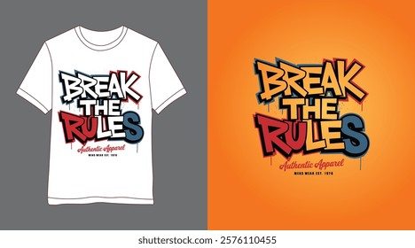 Break the Rules: Graffiti-Inspired T-Shirt Design for Urban Style