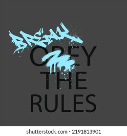 Break the rules slogan graphic vector print lettering for t shirt print design