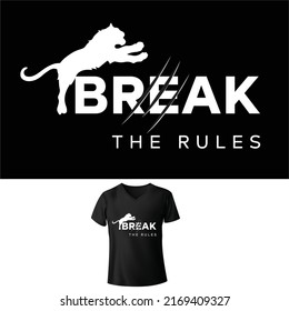 Break the rules typography t-shirt and apparel design template. stylish, trendy, tiger silhouettes, print, vector illustration. Global swatches.