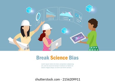 Break the science bias concept. Diversity woman engineering discuss with team use intelligence data and growth graph for analysing. Break the bias, discrimination, diversity equality and girl power.