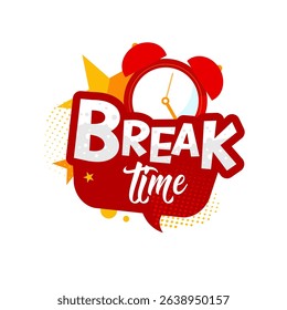 break time — colorful sticker, label, badge, vector illustration with alarm clock
