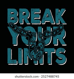 Rompe tus límites Tipografía motivacional Diseño de camisetas
