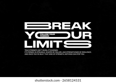 Rompe tus límites - Tipografía motivacional Diseño gráfico de Vector estético Urbana Streetwear	