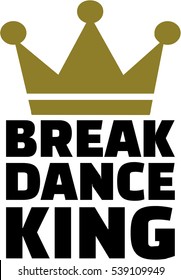 Breakdance king