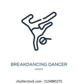 icono de línea delgada de bailarín de breakdance. bailarina, romper iconos lineales del concepto deportivo, señal de contorno aislado. Elemento de símbolo de ilustración vectorial para diseño web y aplicaciones.