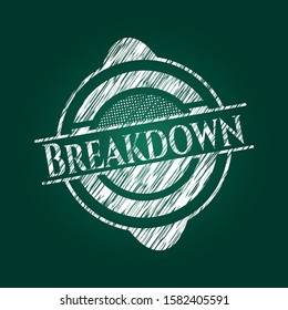 Breakdown chalkboard emblem written on a blackboard. Vector Illustration. Detailed.