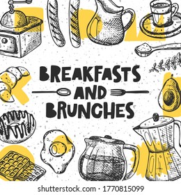 Breakfast and brunches hand drawn illustration with typography. Grunge style pan with vaffles, egg, coffee, croissant, donut. Colored lettering card. Cafe, restaurant menu poster design element. 