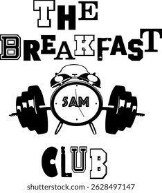 The Breakfast club chalk drawing label lettering with dumbles and clock with 5am.
Black and white sweatshirt and hoodie design for early morning persons. retro symbols pencil drawing