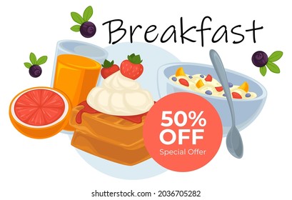 Breakfast discount 50 percent off reduction in bistro. Dessert with creamy mousse and strawberry, cereals with milk, juice and blueberries with grapefruit. Promotional banner, menu of cafe vector