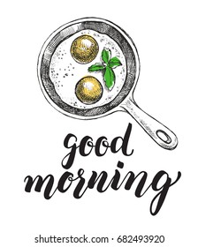 Breakfast dish. Fried eggs in a frying pan. Food elements. Vector illustration. Menu, signboard template with modern brush calligraphy style lettering.