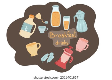 Breakfast drinks with coffee juice and tea