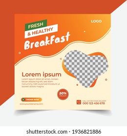 Breakfast Fast Food Social Media Post Design, Delicious Food, Healthy Food Menu, Product Promotion Banner