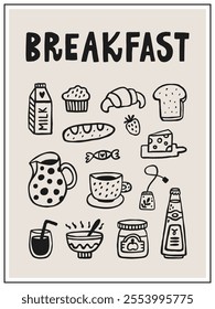 Breakfast food and drink interior poster 3x4. Hand drawn vector set with tasty elements. Doodle illustration