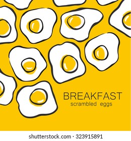 Breakfast - Fried Or Scrambled Eggs. Design Template For Logo, Menus, Flyers For Cafes, Restaurants, Fast Food