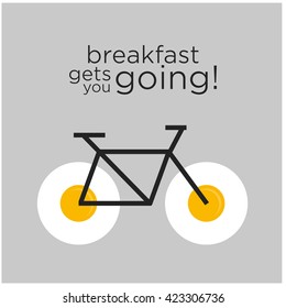 Breakfast Gets You Going! (Vector Illustration flat design)