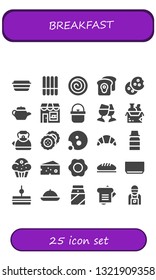 breakfast icon set. 25 filled breakfast icons.  Collection Of - Lunch box, Cookie, Cinnamon roll, Toast, Tea pot, Coffee shop, Pot, Food, Kettle, Biscuit, Croissant, Syrup, Muffin