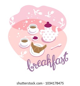 Breakfast includes coffee and croissants. Still life from a coffee pot, cups, jam, plates with a croissant. Breakfast for two. Hand-drawn lettering Breakfast.