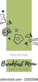 Breakfast menu for cafes or restaurants.  Vector illustration for banner, flyer, cover, advertising, menu, poster. 
