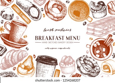 Breakfast menu design. Hand drawn coffee and pastries illustrations. Fast food sketches in engraved style.  Vector template for cafe or bakery design. Vintage hot drinks and desserts background.