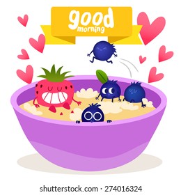 Breakfast  Oatmeal with berries. Fruit in love. Good morning. Postcard Valentine's Day. Vector Illustration with funny characters. Friendship  forever.