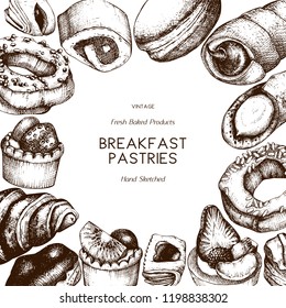 Breakfast Pastries and Desserts design. Vector drawing of hand sketched baked products on white background. Vintage food sketch for cafe or bakery menu.